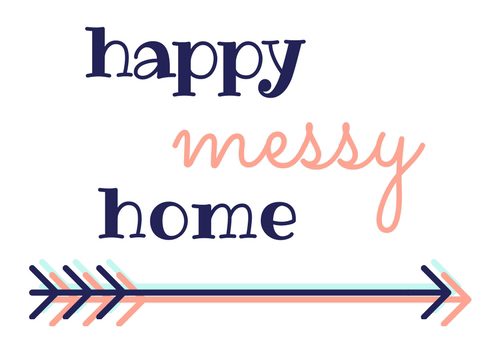 Happy Messy Home